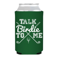 Talk Birdie to Me Can Coolers